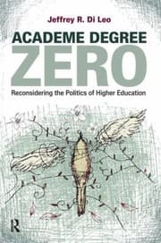Tapa de Academe Degree Zero Reconsidering The Politics Of Higher Education