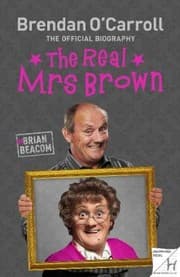 Tapa de The Real Mrs Brown The Brendan Ocarroll Story