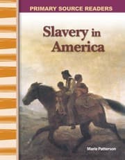 Tapa de Slavery in America
            
                Primary Source Readers