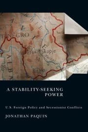 Tapa de A Stabilityseeking Power Us Foreign Policy And Secessionist Conflicts