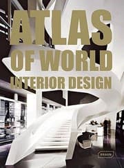 Tapa de Atlas Of World Interior Design