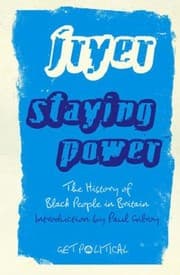 Tapa de Staying Power The History Of Black People In Britain