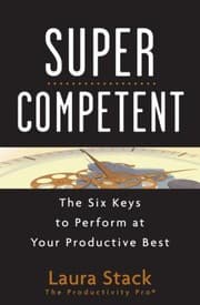 Tapa de Supercompetent The Six Keys To Perform At Your Productive Best
