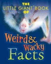 Tapa de The little giant book of weird & wacky facts