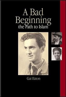 Tapa de A Bad Beginning The Path To Islam