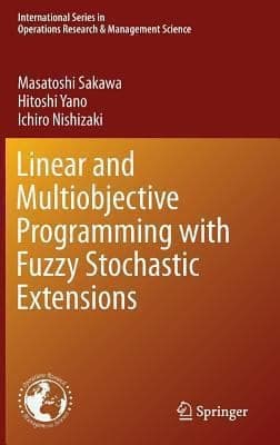 Tapa de Linear And Multiobjective Programming With Fuzzy Stochastic Extensions