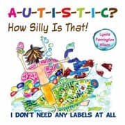 Tapa de Autistic How Silly Is That I Dont Need Any Labels At All