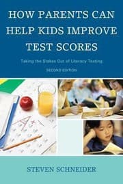 Tapa de How Parents Can Help Kids Improve Test Scores Taking The Stakes Out Of Literacy Testing
