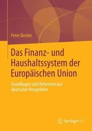 Tapa de Die Finanzen Der Europischen Union Grundlagen Reformen Und Die Deutsche Europapolitik