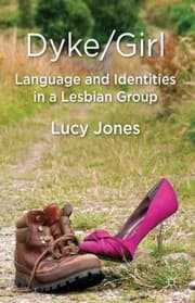 Tapa de Dykegirl Language And Identities In A Lesbian Group