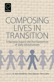 Tapa de Composing Lives In Transition A Narrative Inquiry Into The Experiences Of Early School Leavers