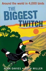 Tapa de The Biggest Twitch Around The World In 4000 Birds