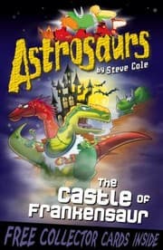 Tapa de Astrosaurs The Castle Of Frankensaur