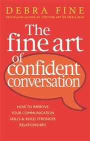 Tapa de The Fine Art Of Confident Conversation How To Improve Your Communication Skills And Build Stronger Relationships