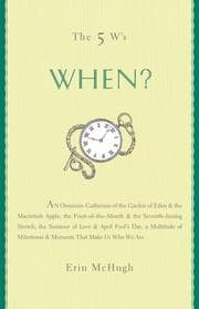 Tapa de The 5 W's: When?