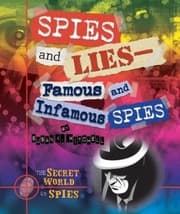 Tapa de Spies And Lies Famous And Infamous Spies