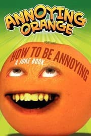Tapa de How To Be Annoying A Joke Book