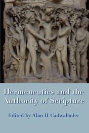 Tapa de Hermeneutics And The Authority Of Scripture