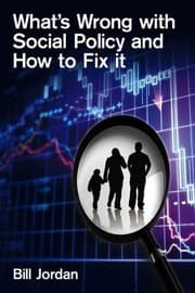 Tapa de Whats Wrong With Social Policy And How To Fix It