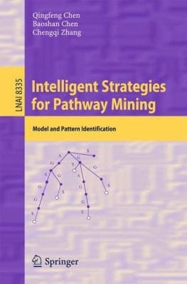 Tapa de Intelligent Strategies For Pathway Mining Model And Pattern Identification
