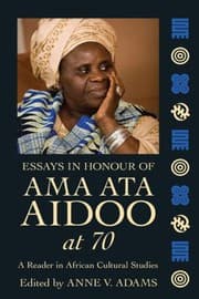 Tapa de A Festschrift For Ama Ata Aidoo On The Occasion Of Her 70th Birthday