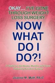 Tapa de Okayive Gone Through Weight Loss Surgery Now What Do I Do A Guide For The Weeks Months And Years Following Bariatric Surgery