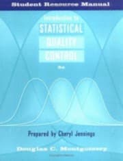 Tapa de Student Resource Manual To Accompany Introduction To Statistical Quality Control 5 Ed