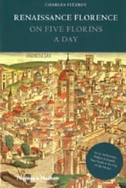 Tapa de Renaissance Florence On Five Florins A Day