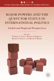 Tapa de Major Powers And The Quest For Status In International Politics Global And Regional Perspectives