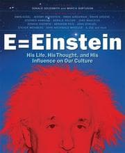 Tapa de E = Einstein : his life, his thought and his influence on our culture