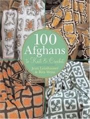 Tapa de 100 Afghans to Knit and Crochet