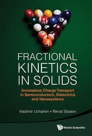 Tapa de Fractional Kinetics In Solids Anomalous Charge Transport In Semiconductors Dielectrics And Nanosystems