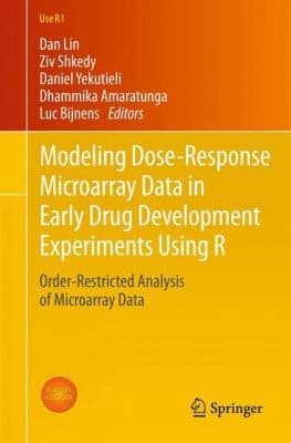 Tapa de Modeling Doseresponse Microarray Data In Early Drug Development Experiments Using R
