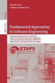 Tapa de Fundamental Approaches To Software Engineering 15th International Conference Fase 2012 Held As Part Of The European Joint Conferences On Theory And Practice Of Software Etaps 2012 Tallinn Esto