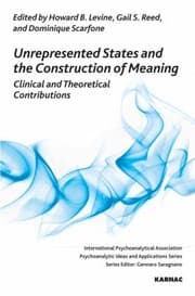 Tapa de Unrepresented States And The Construction Of Meaning Clinical And Theoretical Contributions