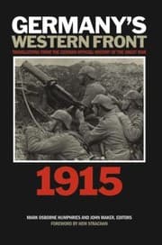 Tapa de Germanys Western Front Translations From The German Official History Of The Great War 1915