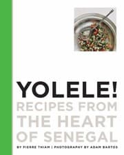 Tapa de Yolele Recipes From The Heart Of Senegal