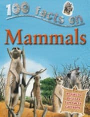 Tapa de 100 Facts On Mammals