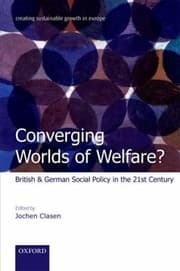 Tapa de Converging Worlds Of Welfare British And German Social Policy In The 21st Century