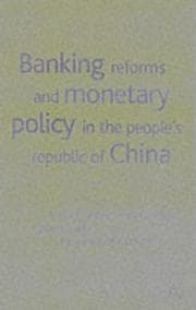 Tapa de Banking Reforms and Monetary Policy in the People's Republic of China