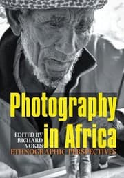 Tapa de Photography In Africa Ethnographic Perspectives