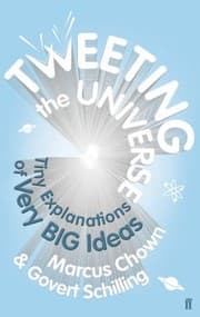 Tapa de Tweeting The Universe Very Short Courses On Very Big Ideas