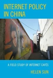 Tapa de Internet Policy In China A Field Study Of Internet Cafs