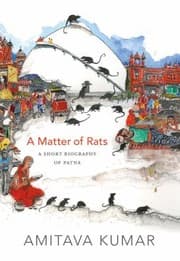 Tapa de A Matter Of Rats A Short Biography Of Patna