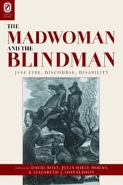 Tapa de The Madwoman And The Blindman Jane Eyre Discourse Disability