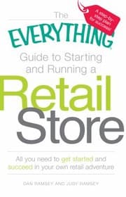 Tapa de The Everything Guide To Starting And Running A Retail Store All You Need To Get Started And Succeed In Your Own Retail Adventure
