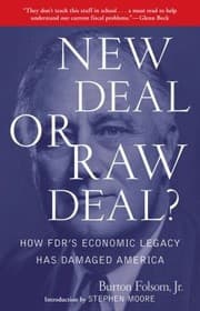 Tapa de New Deal Or Raw Deal How Fdrs Economic Legacy Has Damaged America