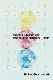 Tapa de Cosmopolitanism And International Relations Theory
