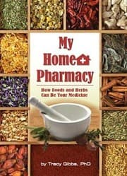 Tapa de My Home Pharmacy How Foods And Herbs Can Be Your Medicine