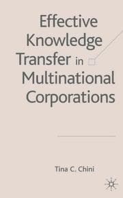 Tapa de Effective knowledge transfer in multinational corporations
